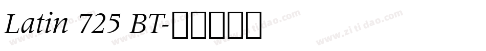 Latin 725 BT字体转换